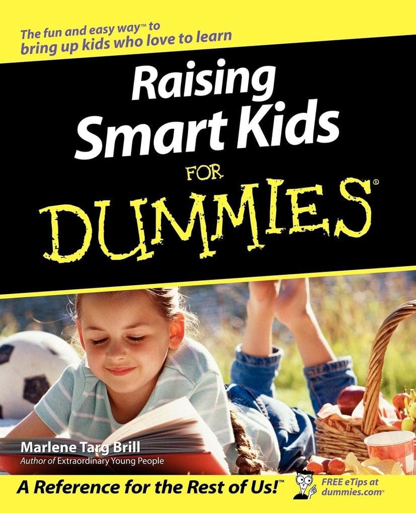 Raising Smart Kids For Dummies