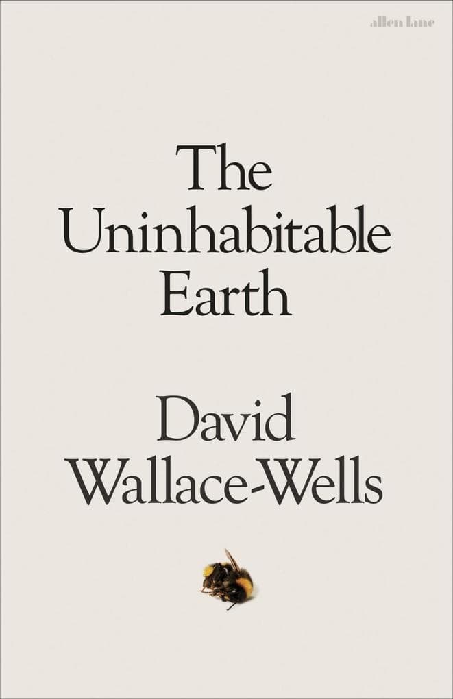 The Uninhabitable Earth