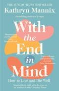 With the End in Mind
