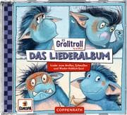 Der Grolltroll-Das Liederalbum (Lieder zum Groll