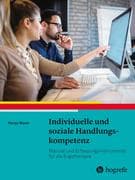 Individuelle und soziale Handlungskompetenz