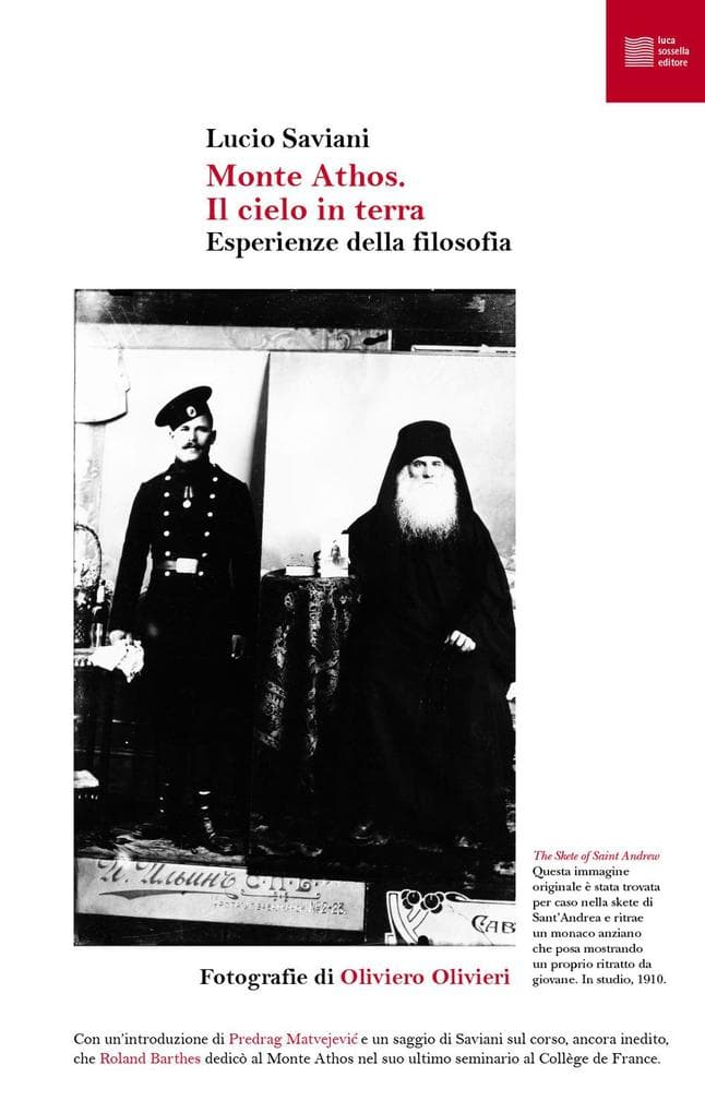 Monte Athos. Il cielo in terra. Esperienze della filosofia