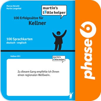 Vokabelsammlung zu: 100 Erfolgssätze für Kellner