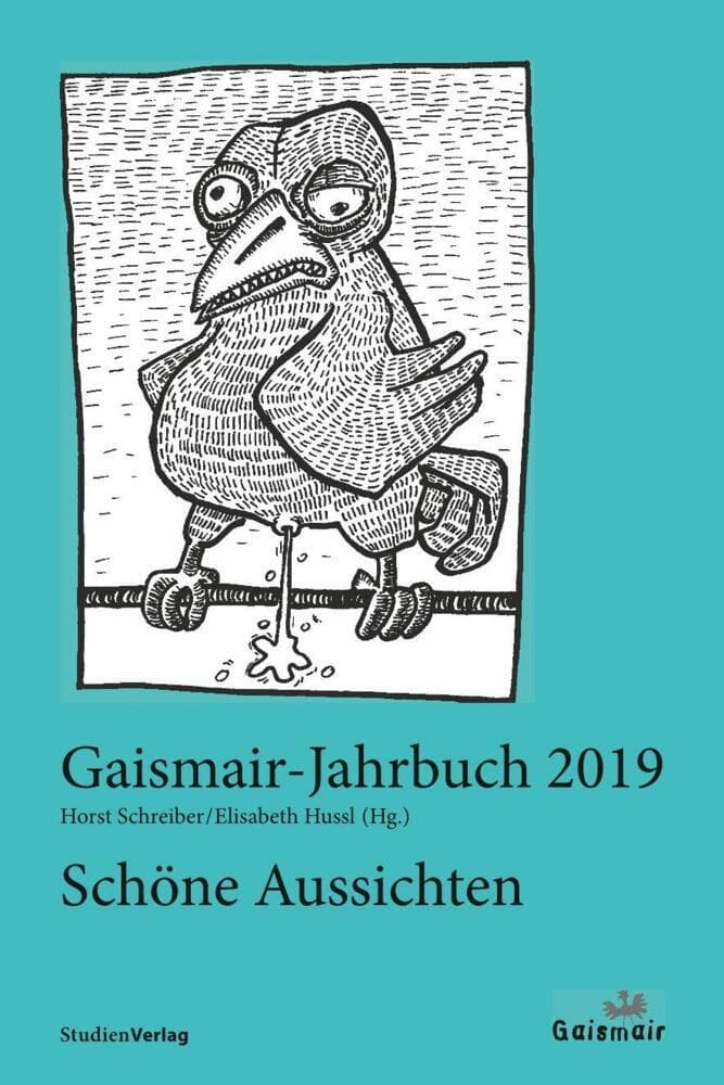 Schöne Aussichten: Gaismair-Jahrbuch 2019