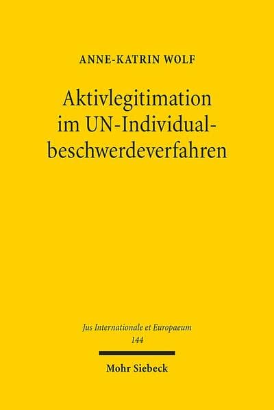Aktivlegitimation im UN-Individualbeschwerdeverfahren