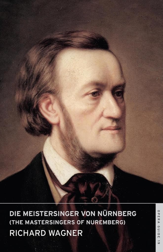 Die Meistersinger von Nuernberg