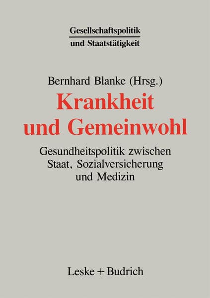 Krankheit und Gemeinwohl