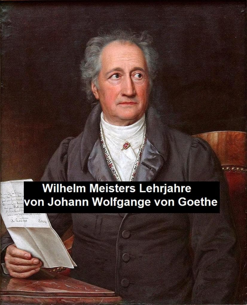 Wilhelm Meisters Lehrjahre