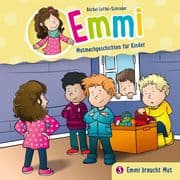 03: Emmi braucht Mut