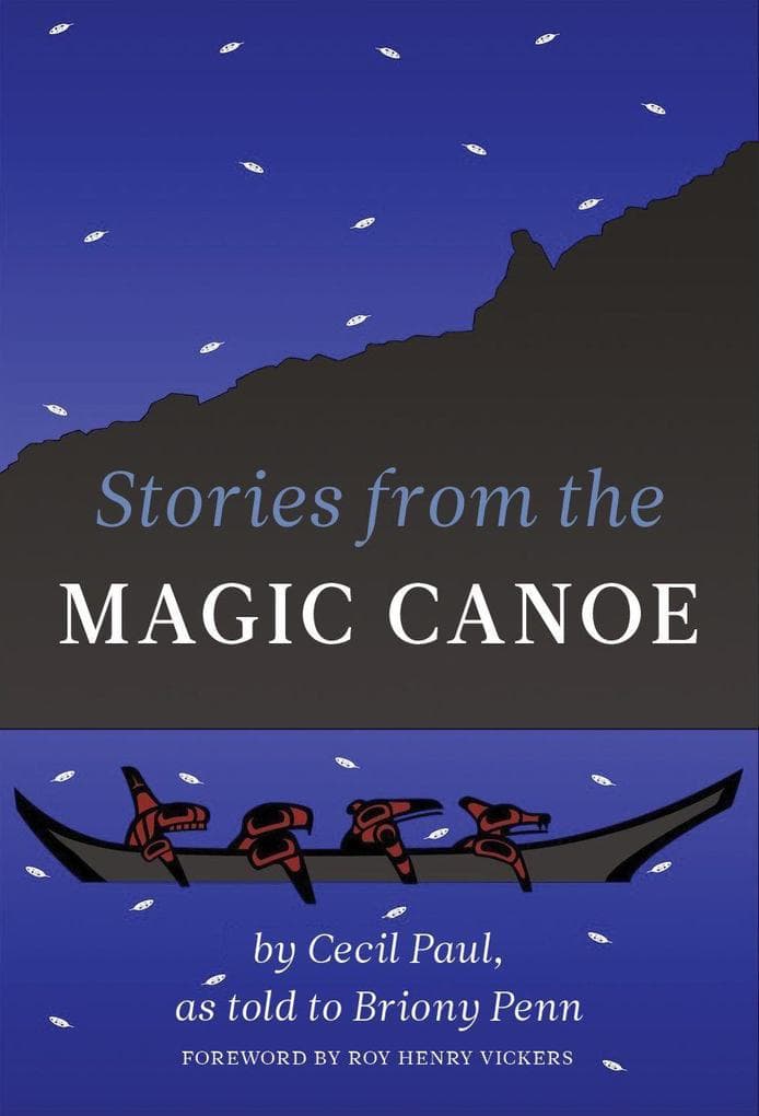Stories from the Magic Canoe of Wa'xaid