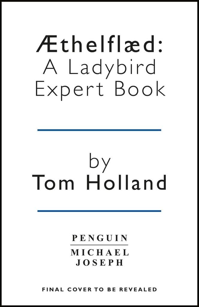 ÆThelflæd: A Ladybird Expert Book