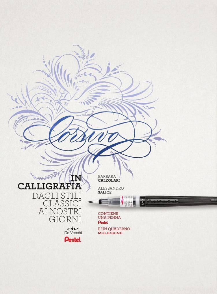 Corsivo in calligrafia. Dagli stili classici ai nostri giorni