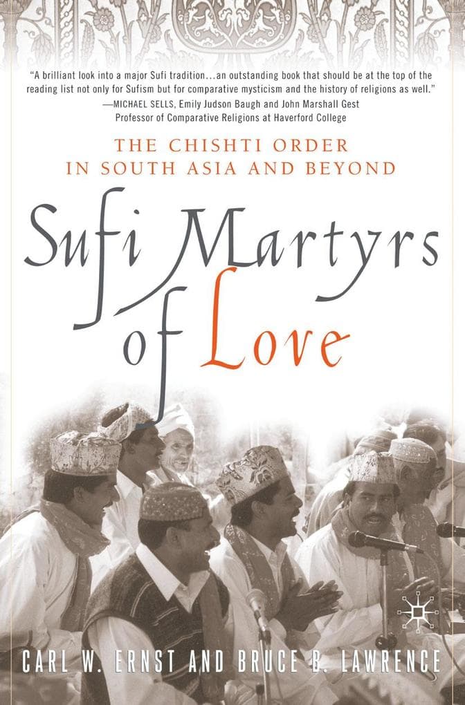 Sufi Martyrs of Love