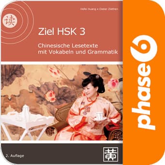 Vokabelsammlung zu: Ziel HSK 3