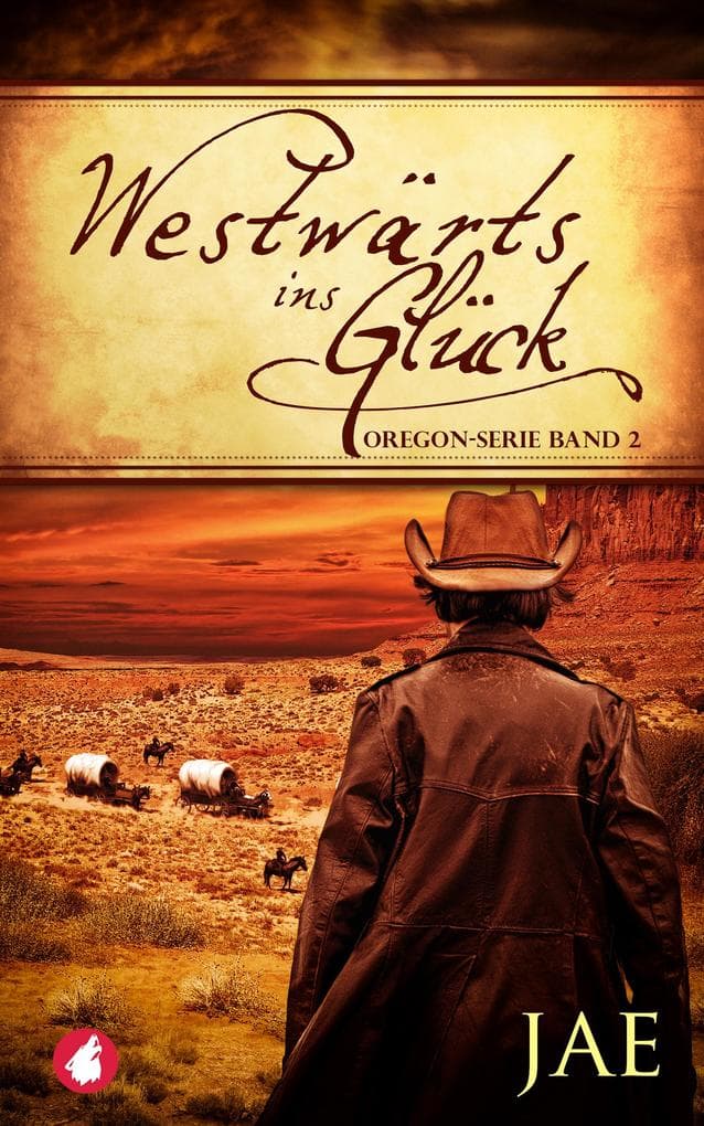 Westwärts ins Glück: Band 2
