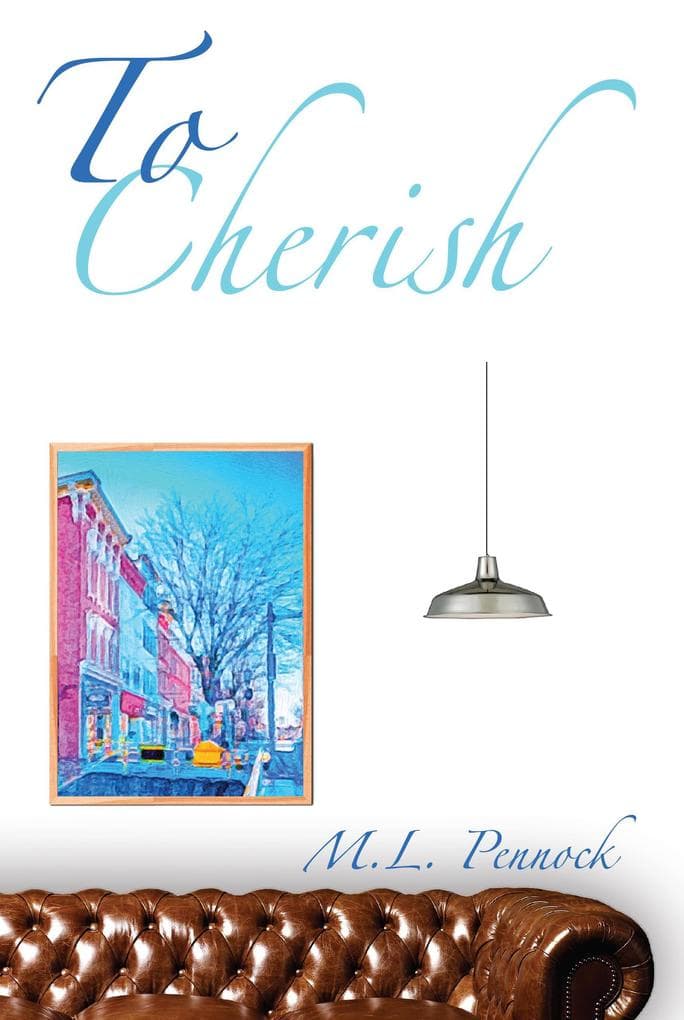 To Cherish (To Have, #3)