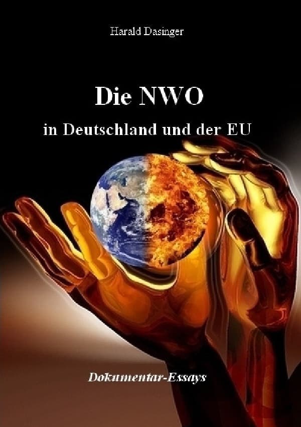 Die NWO in Deutschland und der EU