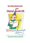 Im Handstreich zur Handschrift