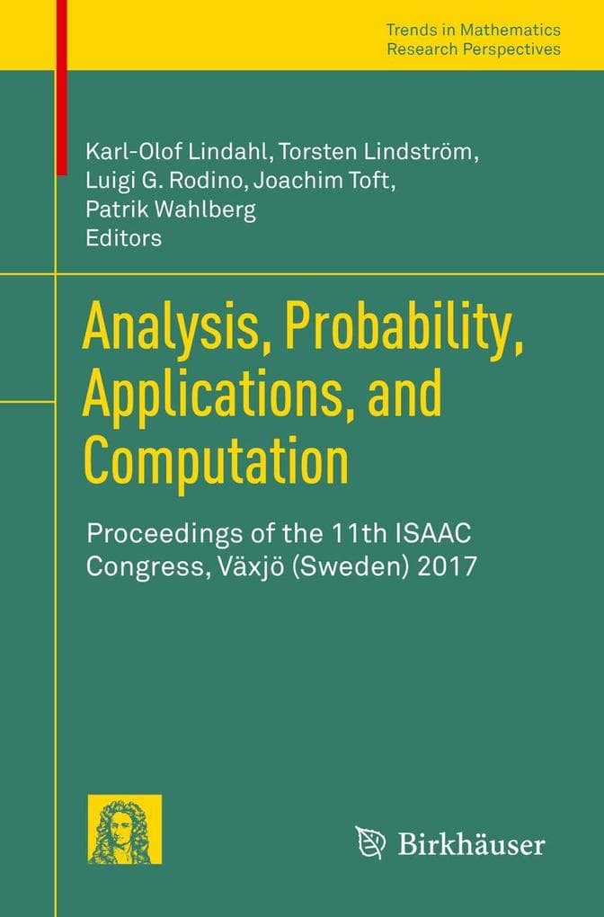 Analysis, Probability, Applications, and Computation
