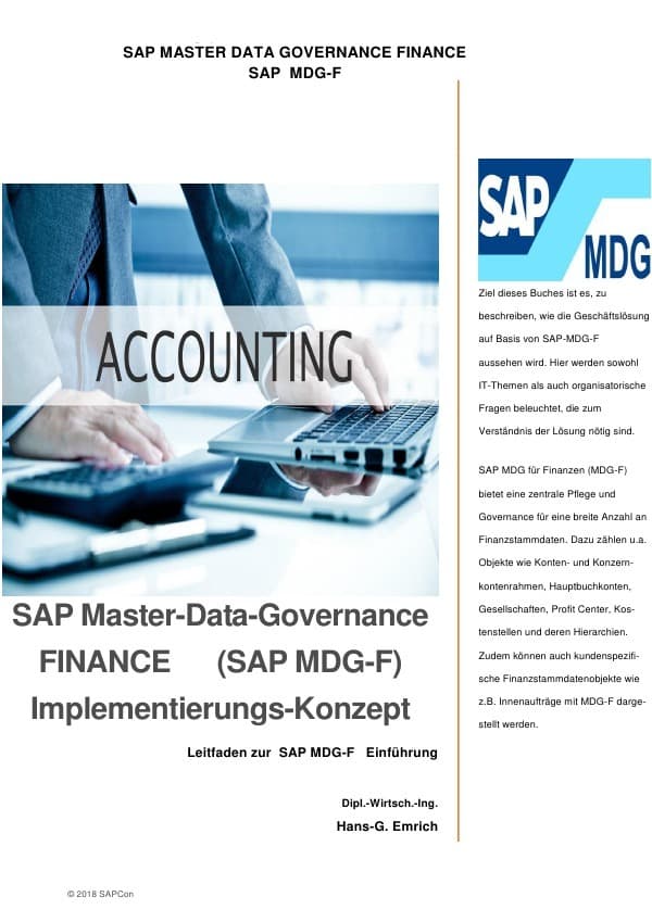 SAP Master-Data-Governance FINANCE (SAP MDG-F) Implementierungs-Konzept: Implementierungsleitfaden zu SAP MDG-F Einführung