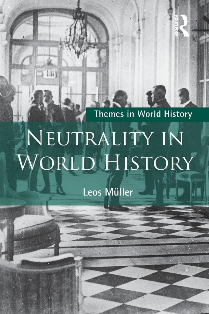 Neutrality in World History