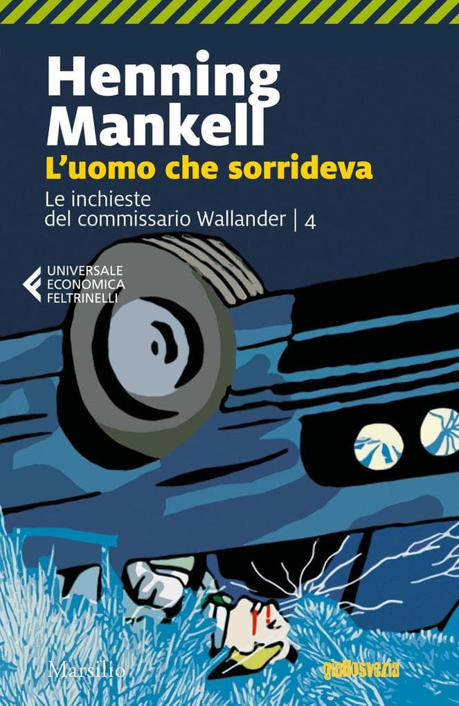 Mankell, H: L'uomo che sorrideva. Le inchieste del commissar