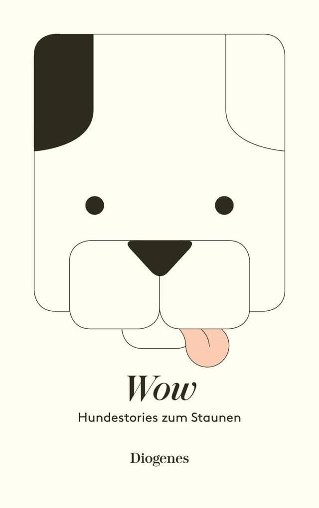 Wow: Hundestories zum Staunen