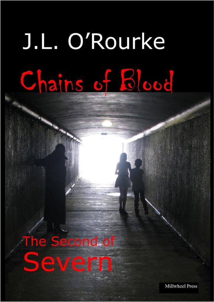 Chains of Blood - The Second of Severn