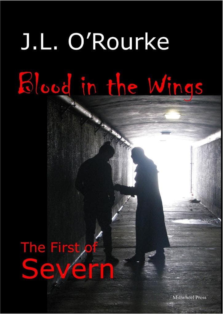Blood in the Wings - The First of Severn