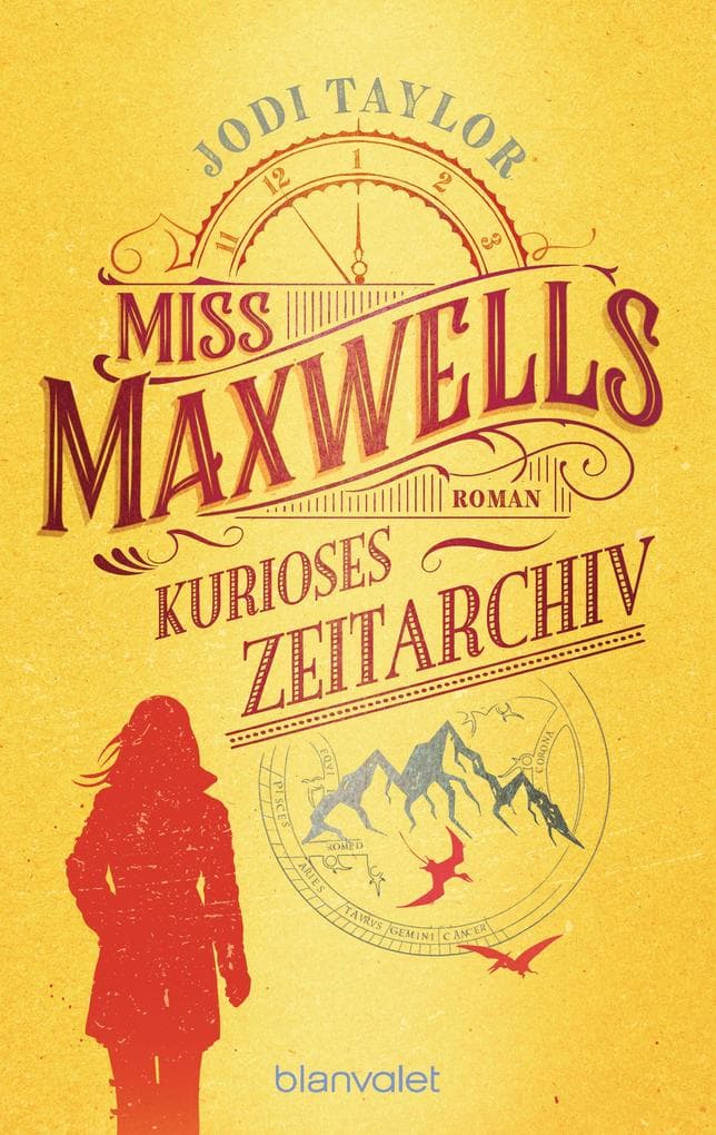 8. Jodi Taylor: Miss Maxwells kurioses Zeitarchiv