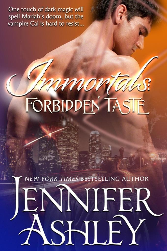 Forbidden Taste (Immortals)