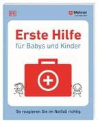 Erste Hilfe für Babys und Kinder