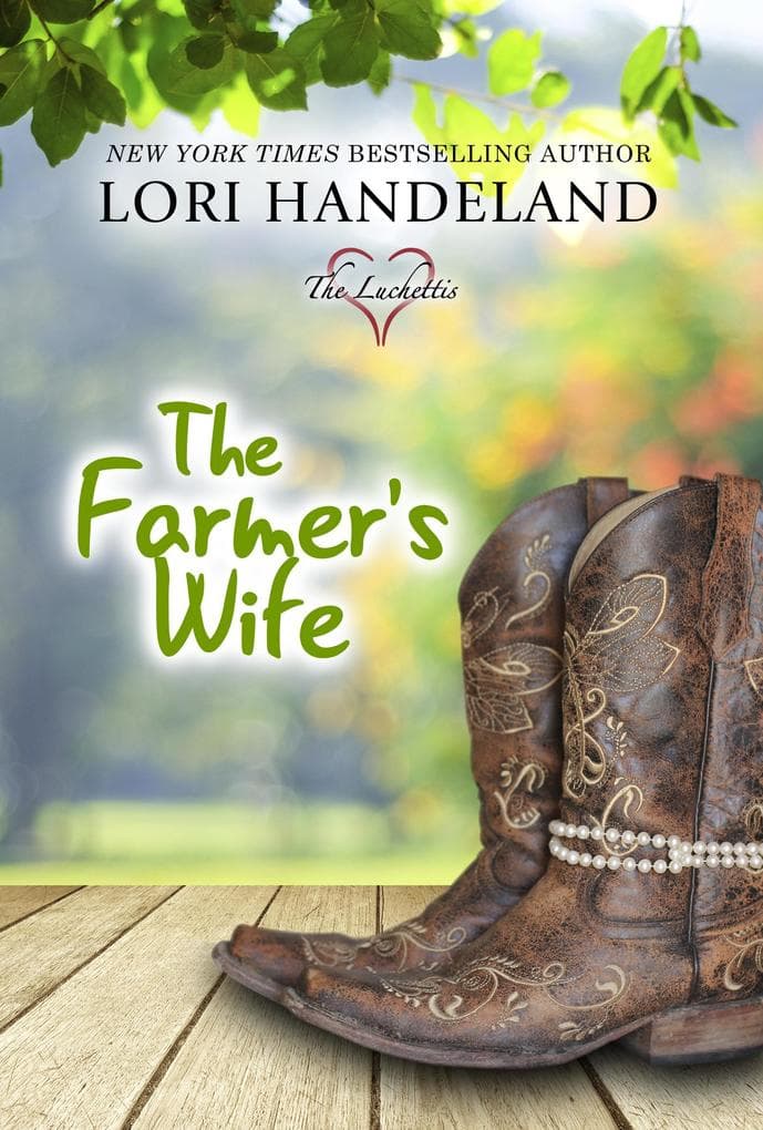 The Farmer's Wife (The Luchettis, #1)
