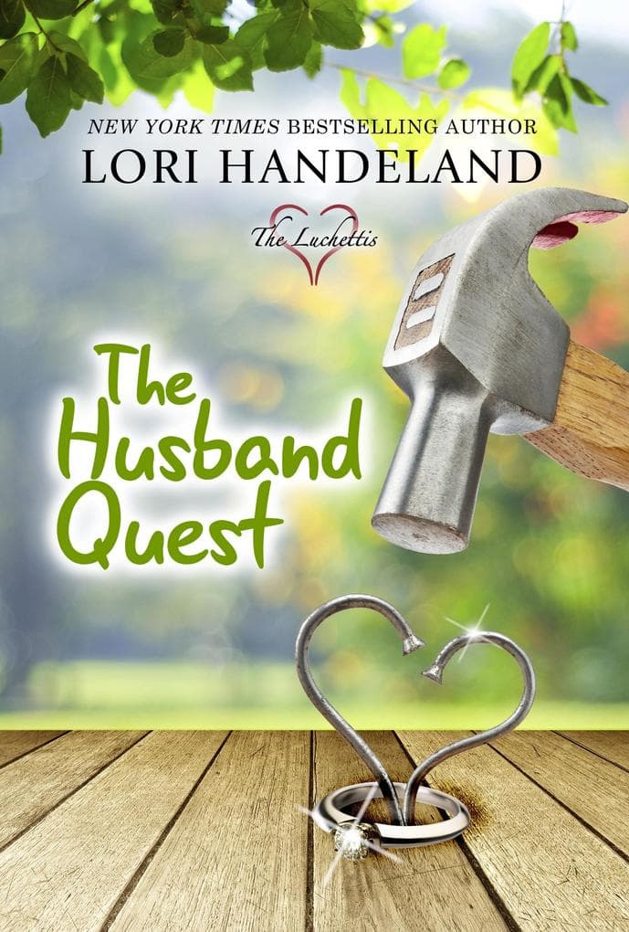 The Husband Quest (The Luchettis, #4)