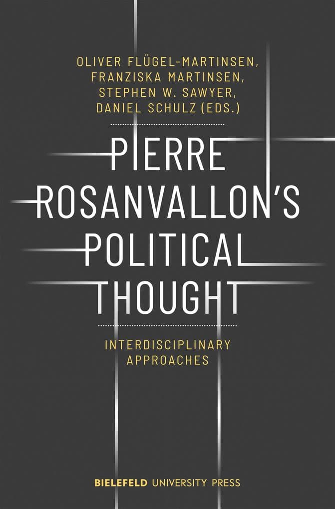 Pierre Rosanvallon's Political Thought