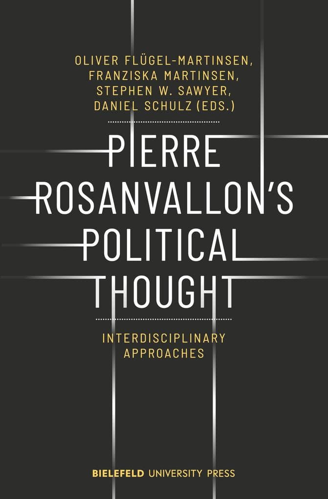 Pierre Rosanvallon's Political Thought