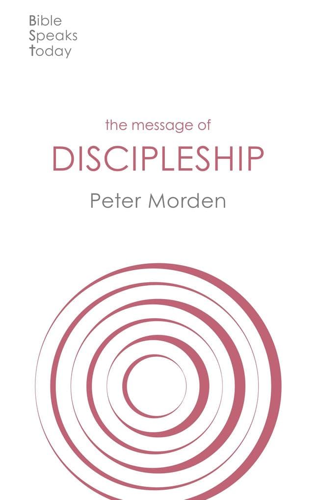 The Message of Discipleship