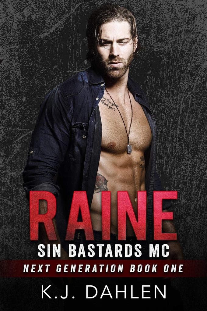 Raine (Sin's Bastards Next Generation, #1)