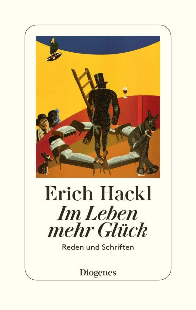 Im Leben mehr Glück: Reden und Schriften