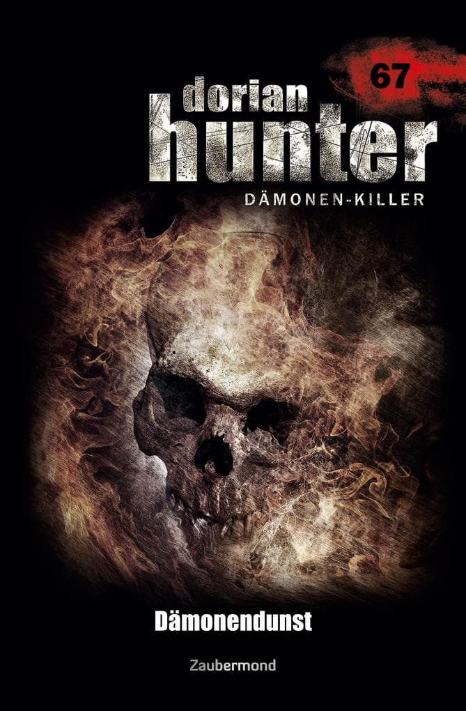 Dorian Hunter 67 - Dämonendunst