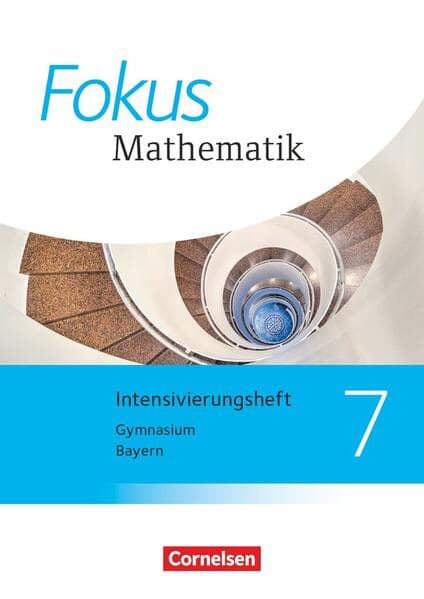 Fokus Mathematik 7. Jahrgangsstufe - Bayern - Intensivierungssheft mit Lösungen