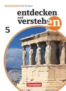 Entdecken und Verstehen 5. Schuljahr - Sachsen - Von den Anfängen der Geschichte bis zum antiken Gri