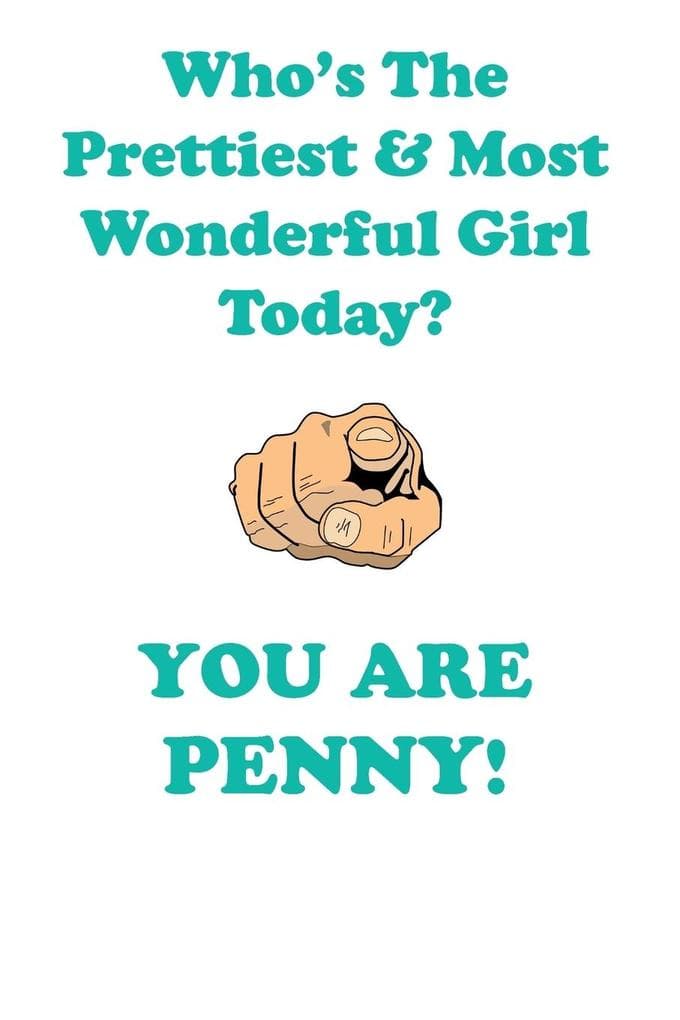 PENNY is The Prettiest Affirmations Workbook Positive Affirmations Workbook Includes