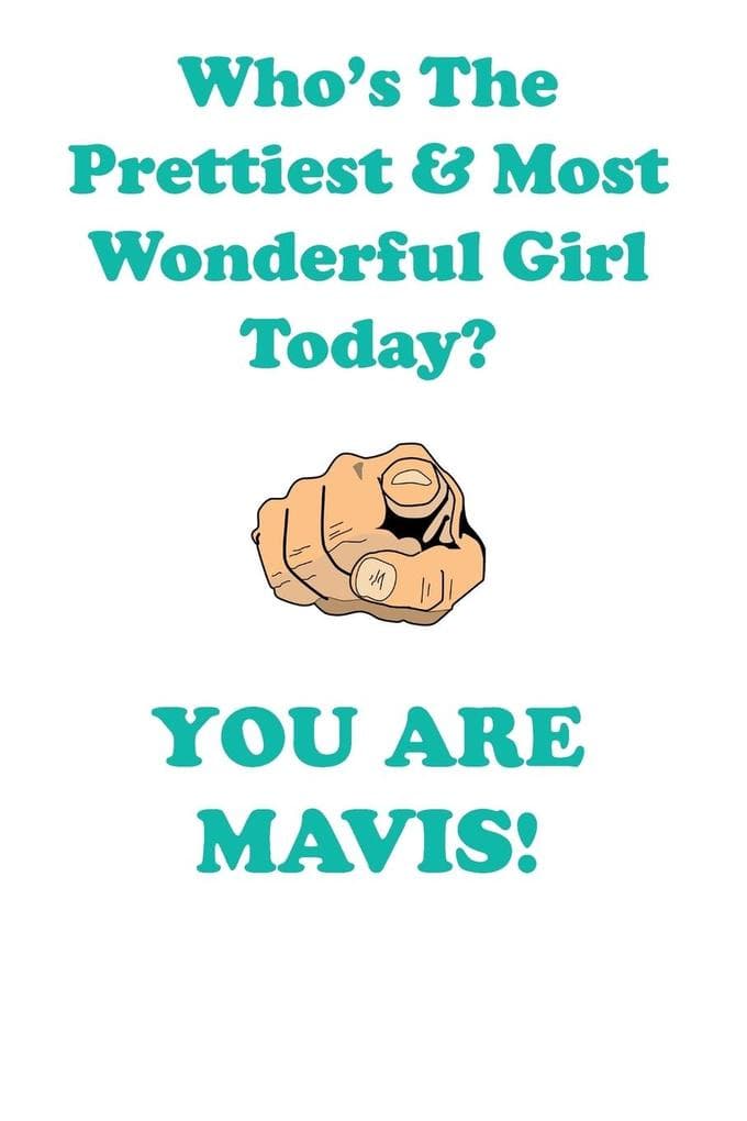 MAVIS is The Prettiest Affirmations Workbook Positive Affirmations Workbook Includes
