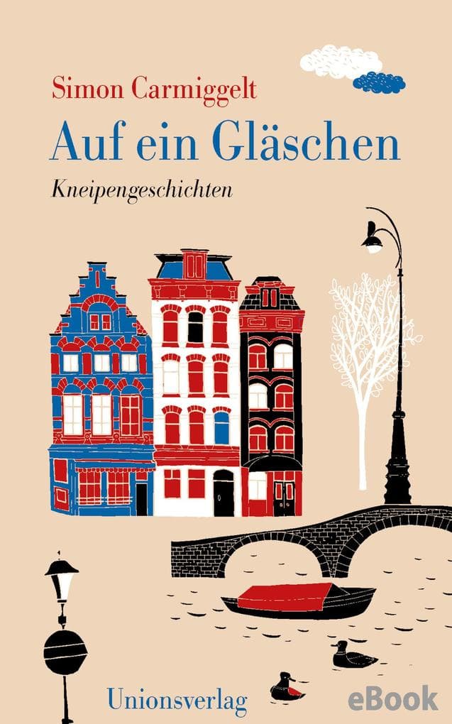 Auf ein Gläschen: Kneipengeschichten. Kronkels