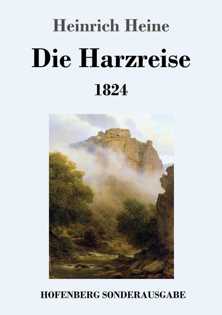 Die Harzreise 1824