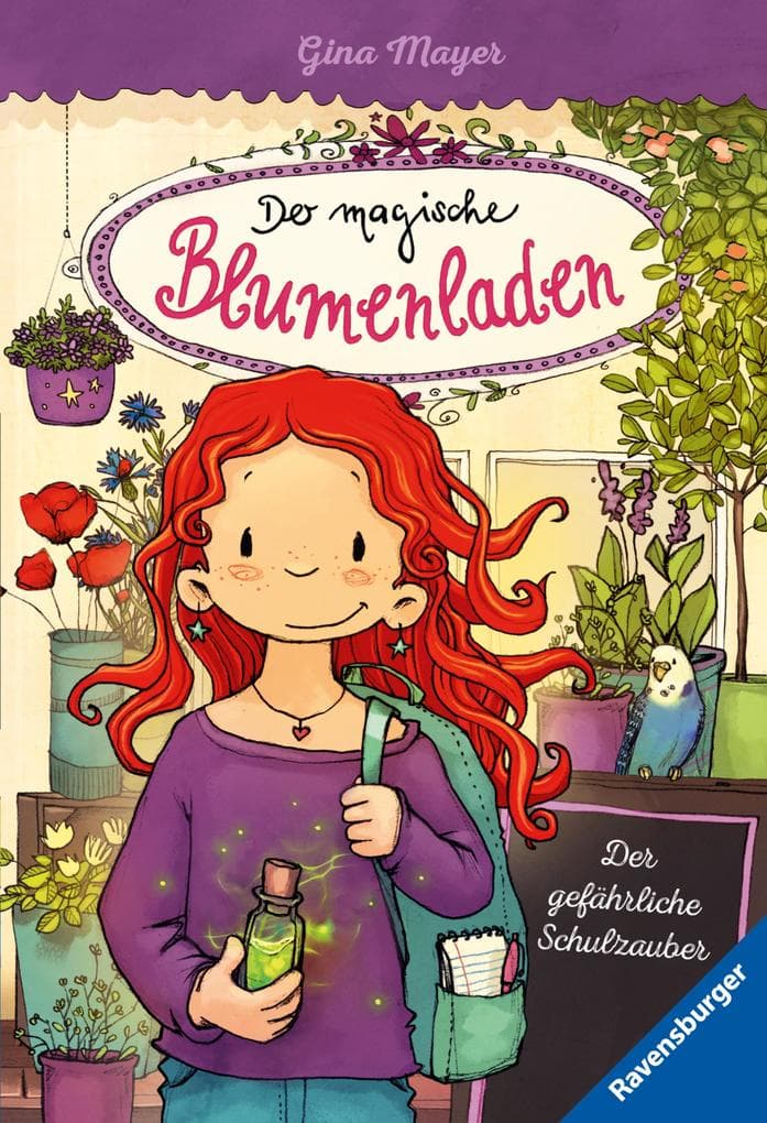 Der magische Blumenladen, Band 9 - Der gefährliche Schulzauber