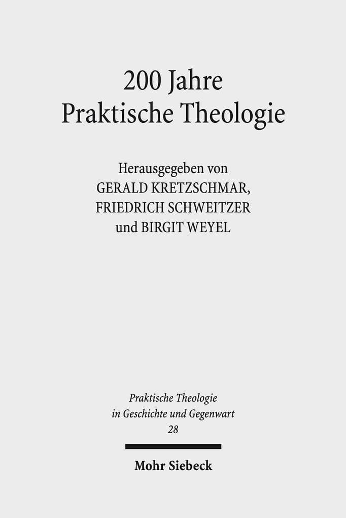 200 Jahre Praktische Theologie