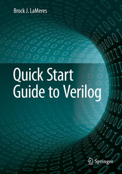 Quick Start Guide to Verilog