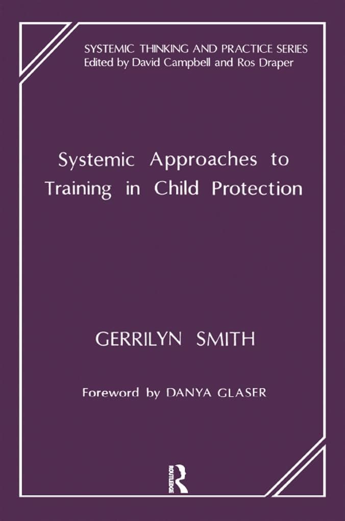 Systemic Approaches to Training in Child Protection